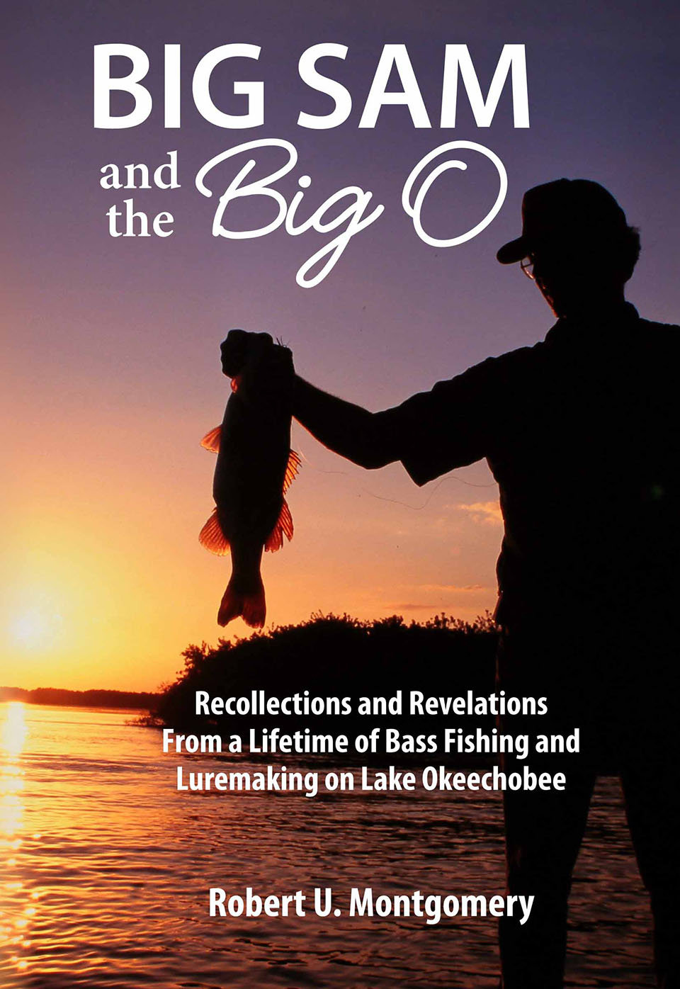 Pictured is the front cover titled “Big Sam and the Big O.”